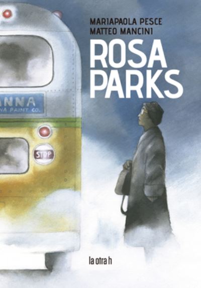 Cover for MariaPaola Pesce · Rosa Parks (Paperback Book) (2022)