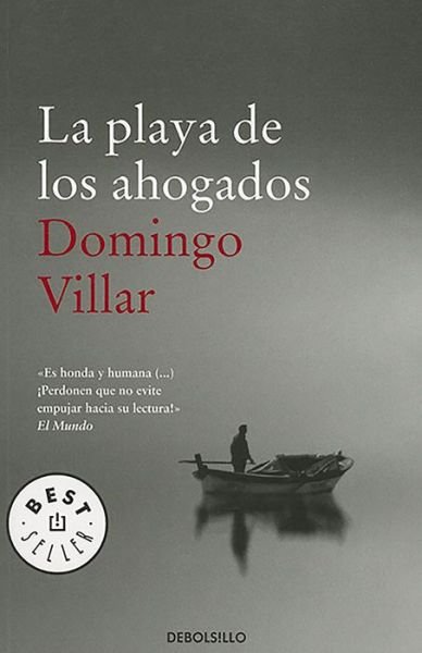 Cover for Domingo Villar · La playa de los ahogados / Drowned Man's Beach (Pocketbok) (2012)