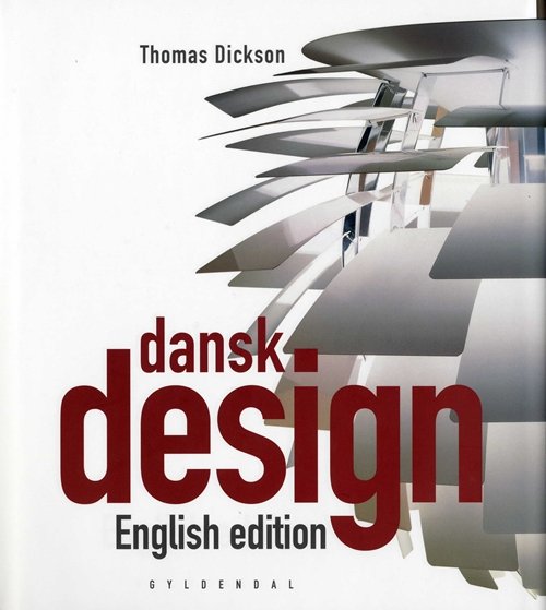 Cover for Thomas Dickson · Dansk design - English edition (Indbundet Bog) [1. udgave] (2008)