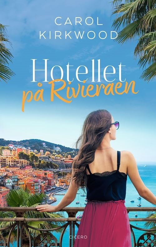 Cover for Carol Kirkwood · Hotellet på Rivieraen (Heftet bok) [1. utgave] (2023)