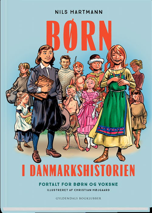 Cover for Nils Hartmann · Børn i Danmarkshistorien (Inbunden Bok) [1:a utgåva] (2020)