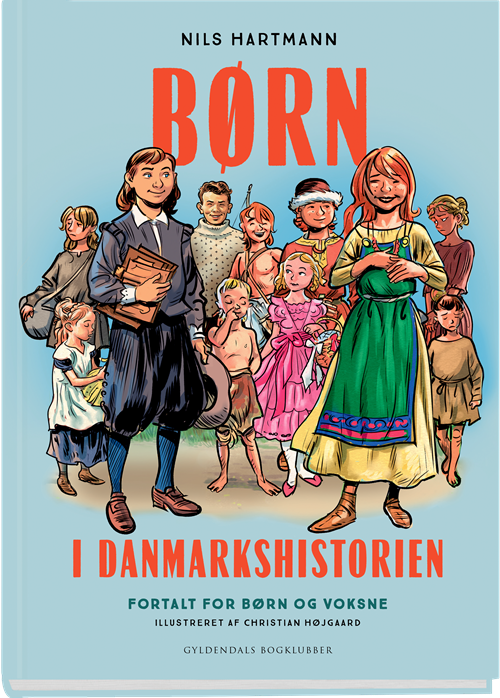 Cover for Nils Hartmann · Børn i Danmarkshistorien (Innbunden bok) [1. utgave] (2020)