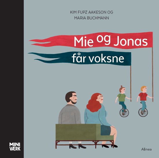 Cover for Kim Fupz Aakeson · Miniværk: Mie og Jonas får voksne (Bound Book) [1º edição] (2021)