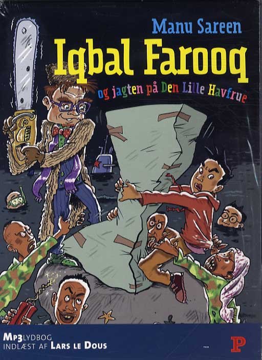 Cover for Manu Sareen · Iqbal Farooq og jagten på den lille havfrue LYDBOG (Lydbog (MP3)) [1. udgave] [Lydbog] (2014)