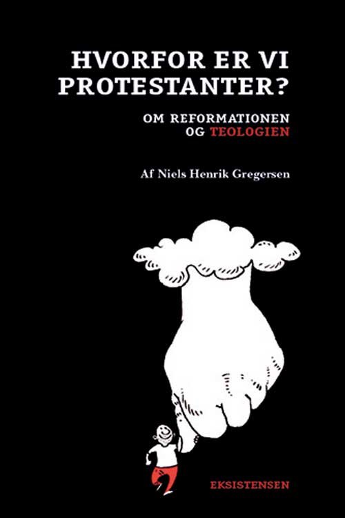Cover for Niels Henrik Gregersen · Reformationsserien: Hvorfor er vi protestanter? (Sewn Spine Book) [1.º edición] (2017)