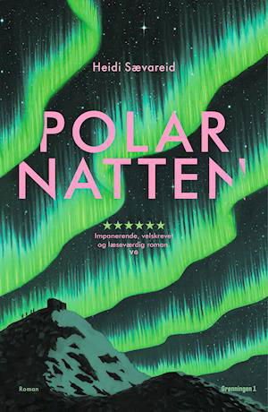 Cover for Heidi Sævareid · Polarnatten (Sewn Spine Book) [1º edição] (2022)