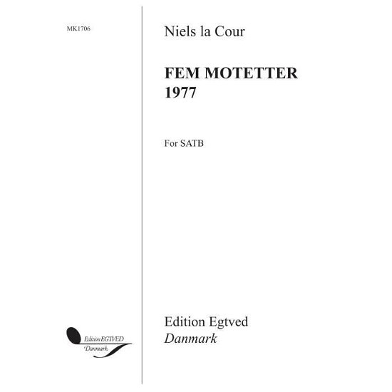 Cover for Niels La Cour · Cour Fem Motetter 1977 Satb (Partitur) (2015)