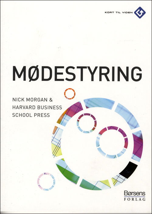 Cover for Nick Morgan · Kort til viden: Mødestyring (Sewn Spine Book) [1st edition] (2007)