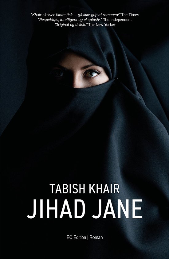 Cover for Tabish Khair · Jihad Jane (Sewn Spine Book) [1st edition] (2018)