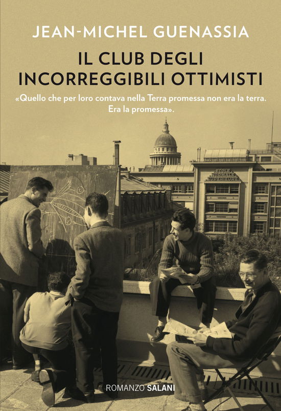 Cover for Jean-Michel Guenassia · Il Club Degli Incorreggibili Ottimisti (Book)