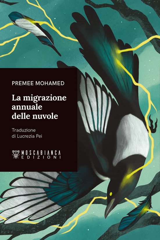 Cover for Premee Mohamed · La Migrazione Annuale Delle Nuvole (Book)