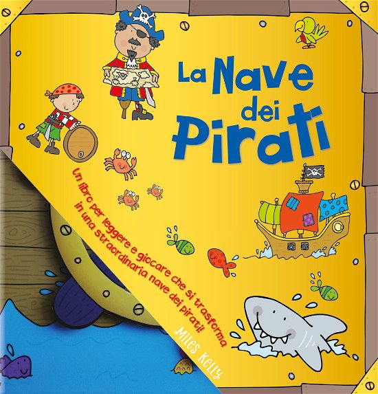 Cover for Miles Kelly · La Nave Dei Pirati. Giocolibri Giganti (Bok)