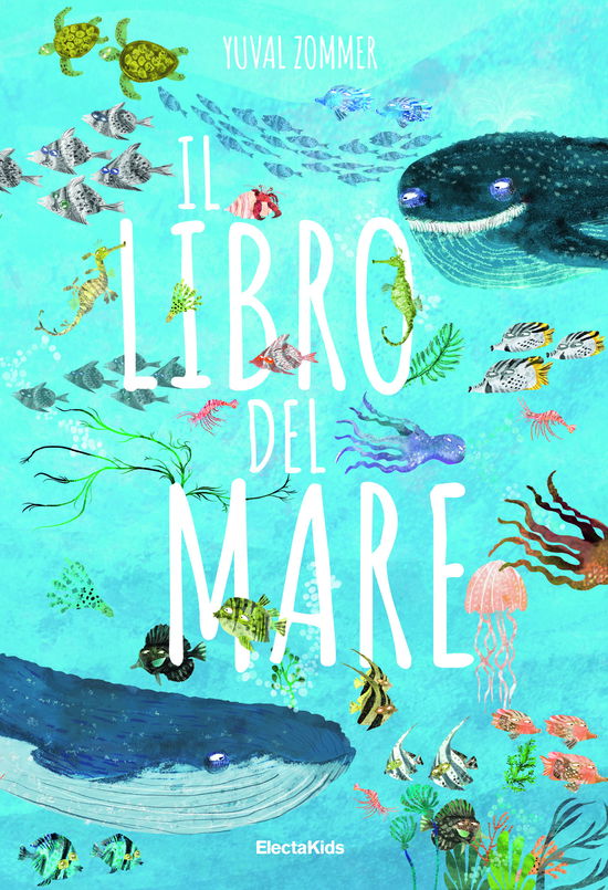 Cover for Yuval Zommer · Il Libro Del Mare. Ediz. A Colori (Bog)