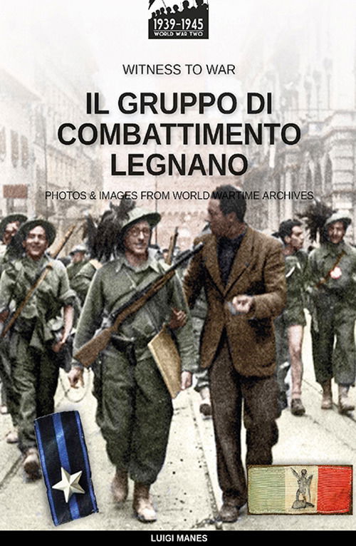 Cover for Luigi Manes · Il Gruppo Di Combattimento Legnano (Book)