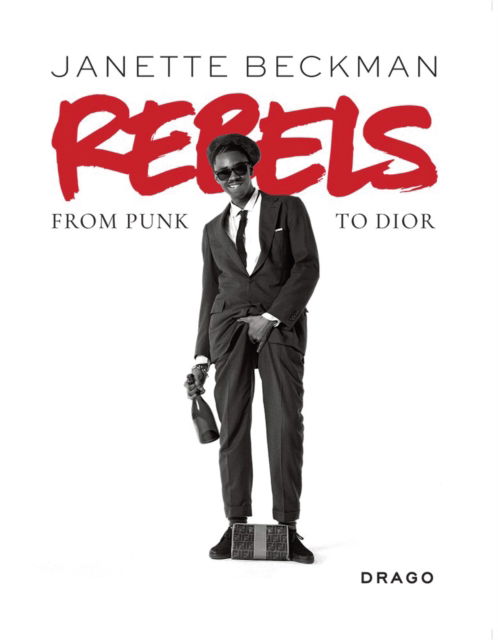 Cover for Janette Beckman · Rebels: From Punk to Dior (Paperback Book) (2022)