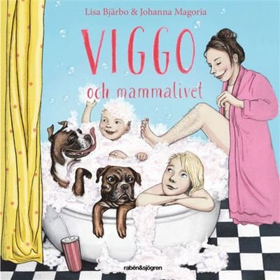 Cover for Lisa Bjärbo · Viggos värld: Viggo och mammalivet (Lydbog (MP3)) (2019)