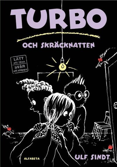 Cover for Ulf Sindt · Turbo: Turbo och skräcknatten (Gebundesens Buch) (2010)