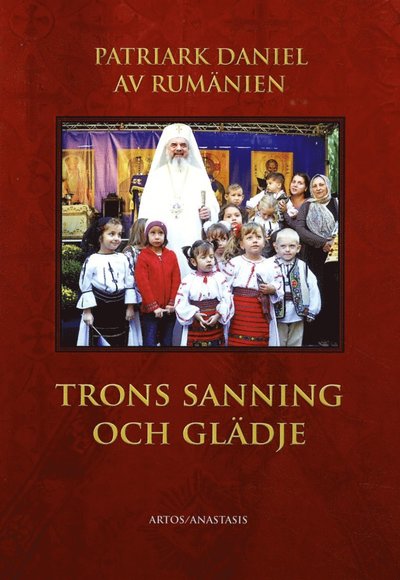 Cover for Daniel Ciobotea · Trons sanning och glädje (Paperback Book) (2013)