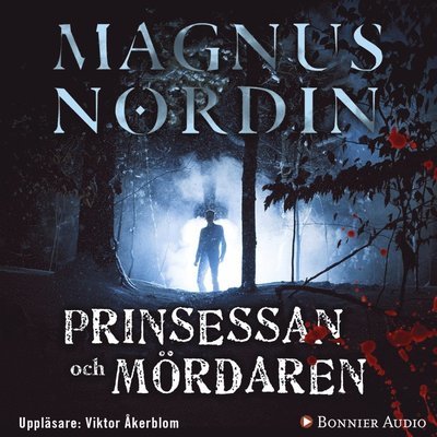 Cover for Magnus Nordin · Prinsessan och mördaren (Lydbok (MP3)) (2017)