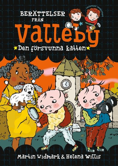 Berättelser från Valleby. Den försvunna katten - Martin Widmark - Bøger - Bonnier Carlsen - 9789179779764 - 28. februar 2023