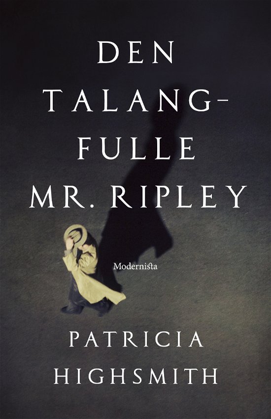 Cover for Patricia Highsmith · Den talangfulle Mr. Ripley (Indbundet Bog) (2024)