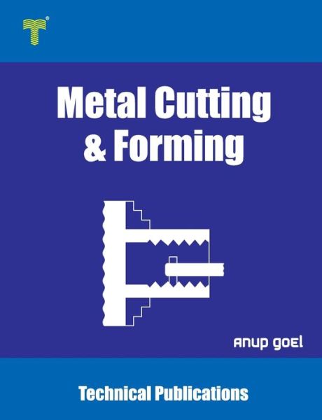 Cover for Anup Goel · Metal Cutting and Forming (Pocketbok) (2020)