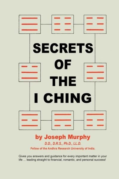 Cover for Joseph Murphy · Secrets of the I Ching (Taschenbuch) (1970)