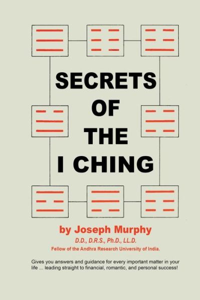 Cover for Joseph Murphy · Secrets of the I Ching (Paperback Book) (1970)