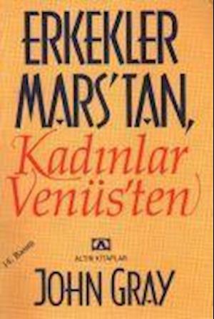 Cover for John Gray · Erkekler Mars'tan, kadinlar Venu?s'ten (N/A) (1996)