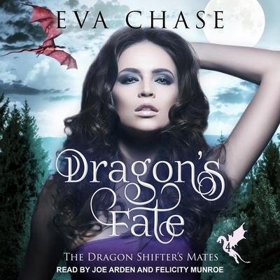 Cover for Eva Chase · Dragon's Fate (CD) (2018)