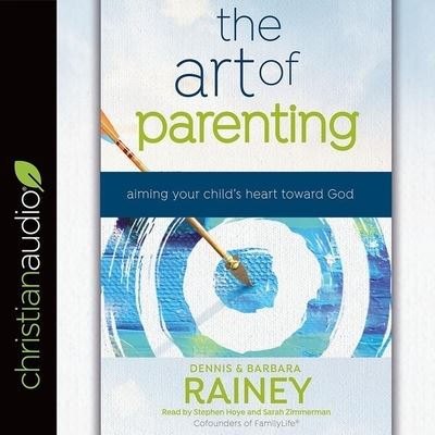 Cover for Dennis Rainey · Art of Parenting (CD) (2018)