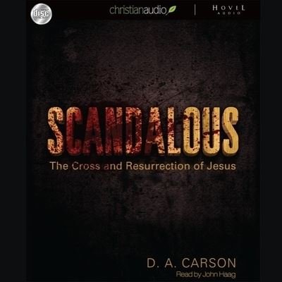 Cover for D A Carson · Scandalous (CD) (2010)