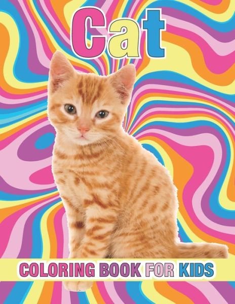 Cover for Rr Publications · Cat Coloring Book For Kids: A Collection Cat Design for Kids (Paperback Bog) (2021)