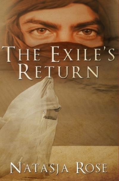 Cover for Natasja Rose · The Exile's Return - Exiled (Pocketbok) (2021)