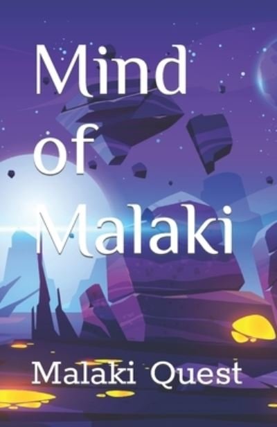 Cover for Malaki Quest · Mind of Malaki (Pocketbok) (2020)
