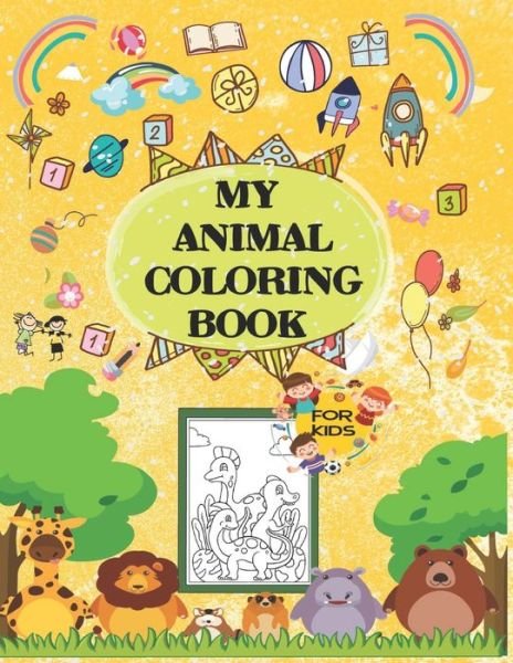 Cover for Frd Art · My Animal Coloring Book for Kids (Paperback Bog) (2020)