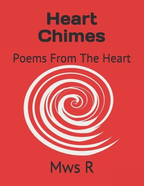 Cover for Mws R · Heart Chimes (Pocketbok) (2020)