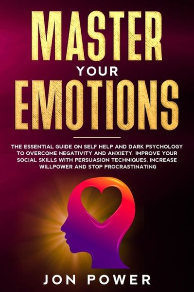 Cover for Jon Power · Master Your Emotions (Paperback Book) (2020)