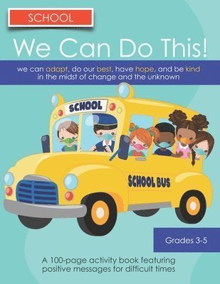 Cover for Wcdt Press · We Can Do This! School (Taschenbuch) (2020)