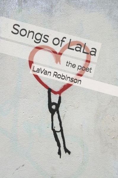 Cover for Lavan Robinson · Songs of LaLa (Paperback Bog) (2020)
