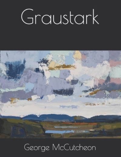 Cover for George Barr McCutcheon · Graustark (Paperback Book) (2021)