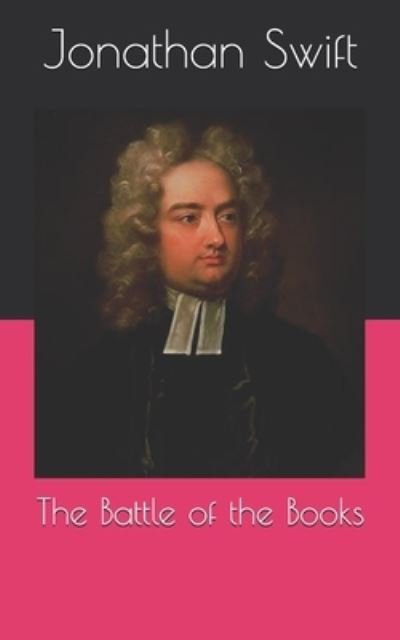 Cover for Jonathan Swift · The Battle of the Books (Paperback Book) (2021)