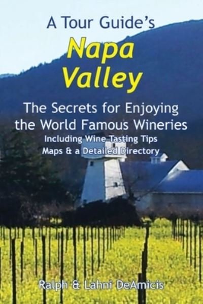 Cover for Lahni Deamicis · A Tour Guide's Napa Valley (Paperback Book) (2021)