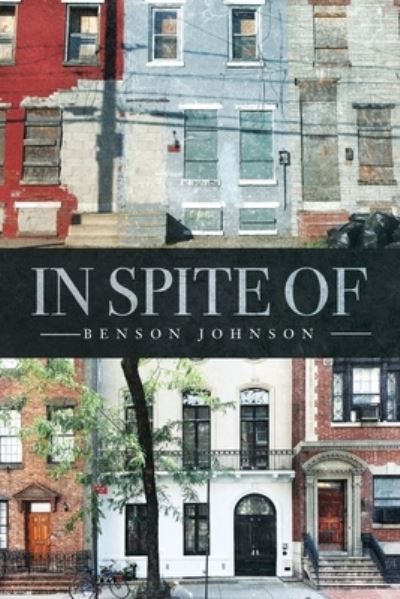 Cover for Benson Johnson · In Spite Of (Pocketbok) (2022)