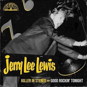 Cover for Jerry Lee Lewis · Killer In Stereo: Good Rockin' Tonight (LP) (2023)