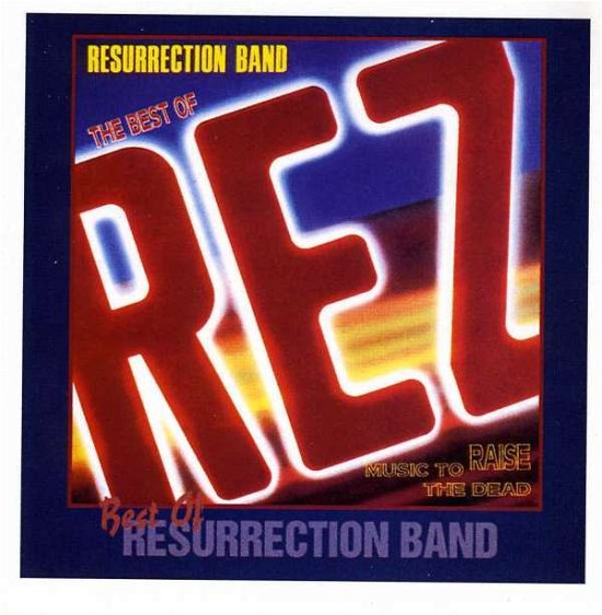 Best of Rez - Ressurrection Band - Musik -  - 0015095781765 - 