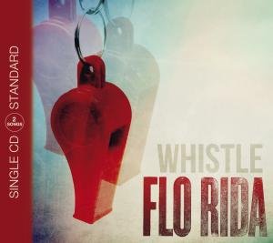 Cover for Flo Rida · Whistle (CD) (2012)