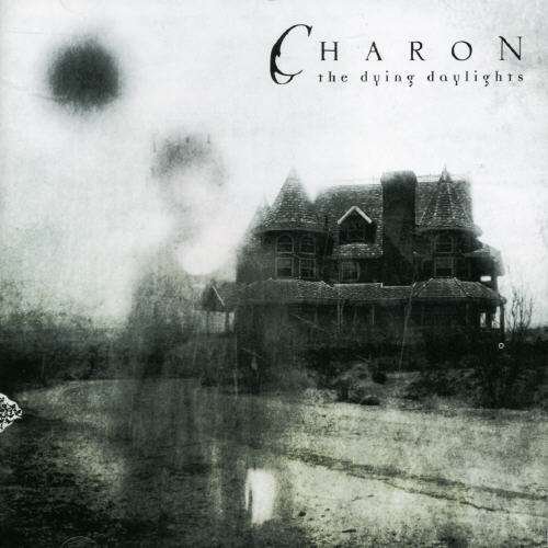 Cover for Charon · The Dying Daylights (CD) (2012)