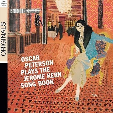 Cover for Oscar Peterson · Plays The Jerome Kern Songbook (CD) [Remastered edition] (2009)