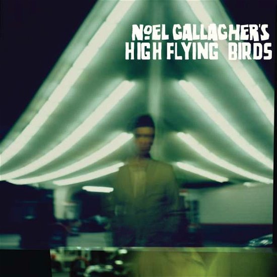 Cover for Noel Gallagher's High Flying Birds (CD/DVD) [Deluxe edition] (2011)